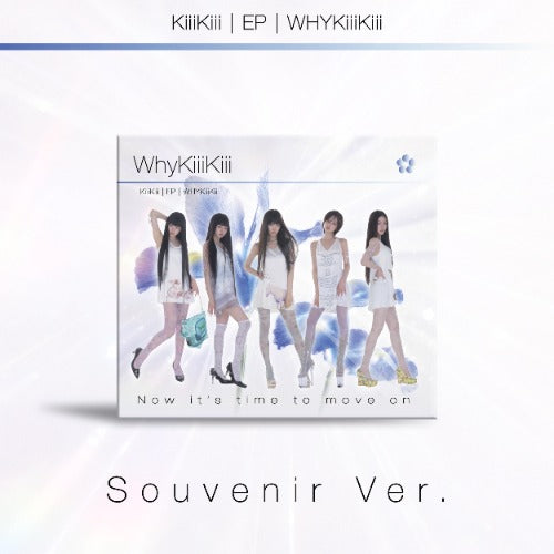 KiiiKiii EP [WhyKiiiKiii] (SOUVENIER Ver.) (DIGIPACK)